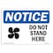 Signmission Safety Sign, OSHA Notice, 18" Height, Rigid Plastic, Do Not Stand Here Sign With Symbol, Landscape OS-NS-P-1824-L-11369 - alternate 1